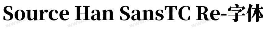 Source Han SansTC Re字体转换